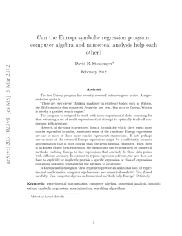 Can the Eureqa Symbolic Regression Program, Computer Algebra and Numerical Analysis Help Each Other?