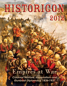 Historicon 2012 Empires at War Page 1 Table of Contents This Autumn: FALL IN! Greetings from the Convention Director 1 (Nov