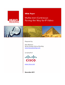 White Paper: Multiscreen Gateways: Paving the Way for IP Video