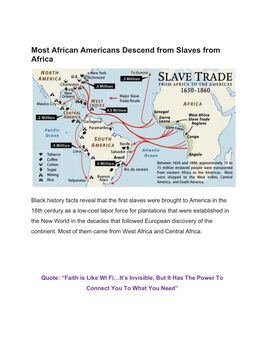 Most African Americans Descend from Slaves from Africa