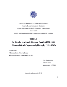 TITOLO La Filosofia Pratica Di Giovanni Gentile (1931-1943) Giovanni Gentile’S Practical Philosophy (1931-1943)