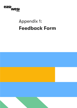 Appendix 1: Feedback Form Appendix 1: Feedback Form