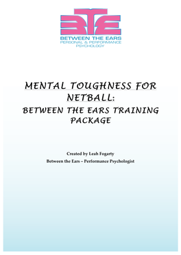 Mental Toughness for Netball: Between the Ears Training Package