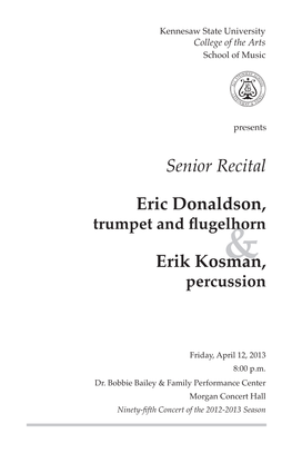 Senior Recital: Eric Donaldson, Trumpet and Flugelhorn & Erik