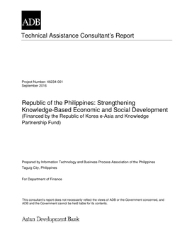 Republic of the Philippines: Strengthening Knowledge-Based Economic and Social Development (Financed by the Republic of Korea E-Asia and Knowledge Partnership Fund)