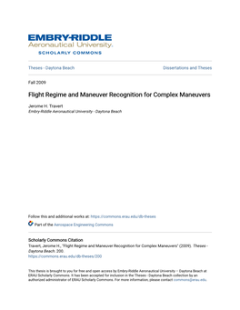 Flight Regime and Maneuver Recognition for Complex Maneuvers