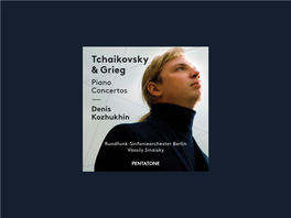 Tchaikovsky & Grieg —