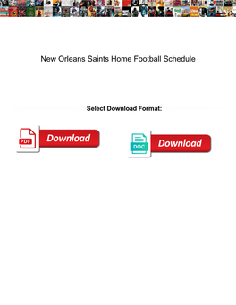 New Orleans Saints Home Football Schedule