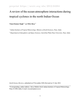A Review of the Ocean-Atmosphere Interactions During Tropical Cyclones in the North Indian Ocean