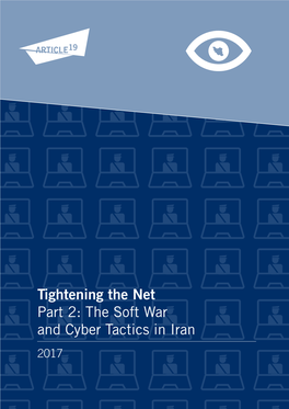 The Soft War and Cyber Tactics in Iran 2017
