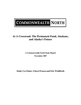 The Permanent Fund, Alaskans, and Alaska's Future