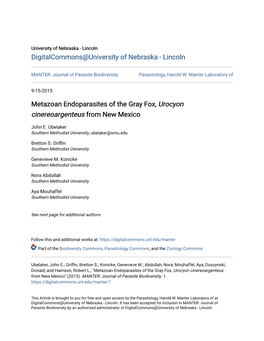 Metazoan Endoparasites of the Gray Fox, <I>Urocyon Cinereoargenteus