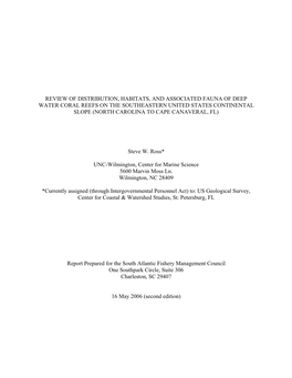 Review of Distribution, Habitats and Associated Fauna of Deep Water Coral Reefs on the Southeastern US