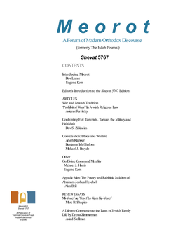 Meorot a Forum of Modern Orthodox Discourse (Formerly the Edah Journal)