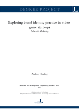 Exploring Brand Identity Practice in Video Game Start-Ups Industrial Marketing