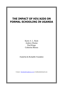 The Impact of Hiv/Aids on Formal Schooling in Uganda