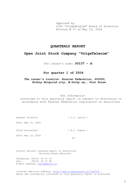 QUARTERLY REPORT Open Joint Stock Company “Volgatelecom”