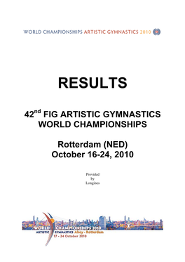 RESULTS 42 Nd FIG ARTISTIC GYMNASTICS WORLD