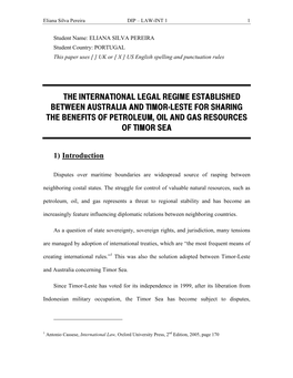 The International Legal Regime Established Between Australia and Timor-Leste for Sharing the Benefits of Petroleum, Oil and Gas Resources of Timor Sea