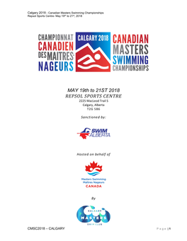 MAY 19Th to 21ST 2018 REPSOL SPORTS CENTRE 2225 Macleod Trail S Calgary, Alberta T2G 5B6