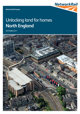 Network Rail Property Unlocking Land for Homes North England