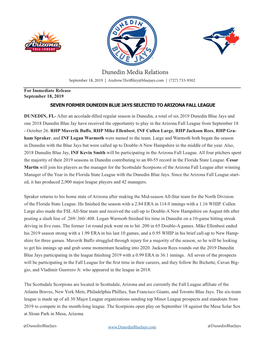 Dunedin Media Relations September 18, 2019 | Andrew.Thriffiley@Bluejays.Com | (727) 733-9302