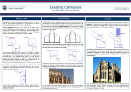 Creating Cathedrals Zoe Wyatt (Zoe.Wyatt@Ed.Ac.Uk) Emanuel Malek (E.Malek@Lmu.De) the Maths Behind Arches and Cathedrals