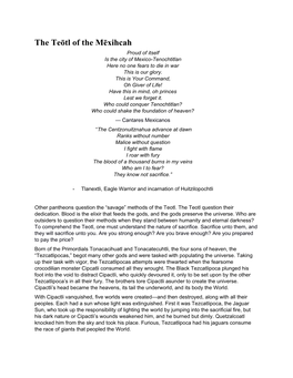 The Teōtl of the Mēxihcah Proud of Itself Is the City of Mexico-Tenochtitlan Here No One Fears to Die in War This Is Our Glory