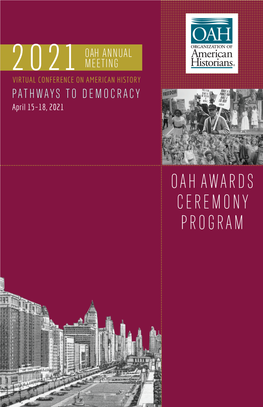 View the 2021 OAH Awards Program