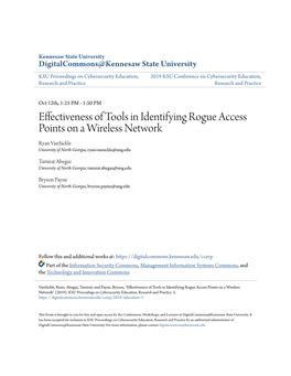 Effectiveness of Tools in Identifying Rogue Access Points on a Wireless Network Ryan Vansickle University of North Georgia, Ryan.Vansickle@Ung.Edu