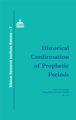 Historical Confirmation of Prophetic Periods