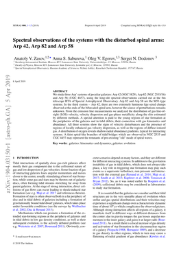 Spectral Observations of the Systems with the Disturbed Spiral Arms: Arp 42, Arp 82 and Arp 58