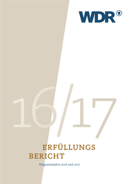 ERFÜLLUNGS BERICHT Programmjahre 2016 Und 2017 2