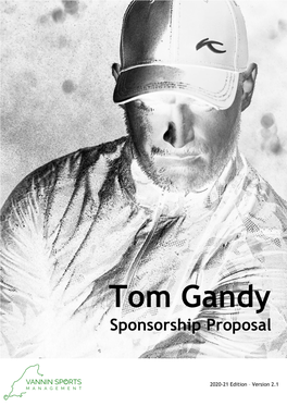 Tom Gandy Sponsorship Proposal