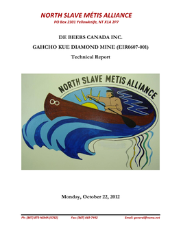 NORTH SLAVE MÉTIS ALLIANCE PO Box 2301 Yellowknife, NT X1A 2P7