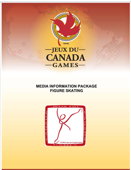 Media Information Package Figure Skating