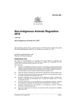 Non-Indigenous Animals Regulation 2012 Under the Non-Indigenous Animals Act 1987