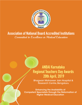 ANBAI Karnataka Regional Teachers Day Awards 20Th April, 2019 Bhagwan Mahaveer Jain Hospital & Research Centre, Bengaluru