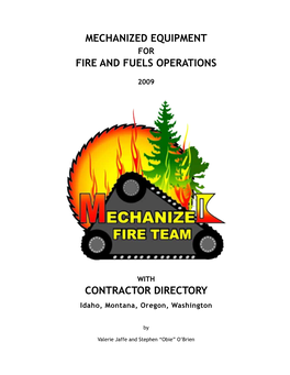 Mechanized Equipment for Fire and Fuels Operations 2009