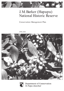 (Hapupu) National Historic Reserve Conservation Management