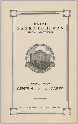 Saskatchewan General a La Carte