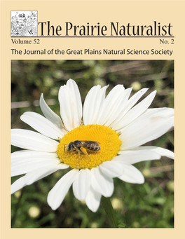 The Journal of the Great Plains Natural Science Society the Prairie Naturalist Established in 1969