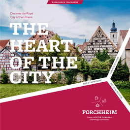 Discover the Royal City of Forchheim the HEART of the CITY