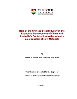 Role of the Chinese Steel Industry in the Economic Development of China and Australia’S Contribution to the Industry As a Supplier of Raw Materials