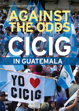 Against the Odds: Cicig in Guatemala