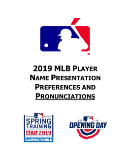 2019 Mlb Player Name Presentation Preferences and Pronunciations