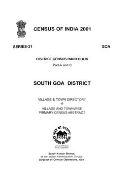 District Census Hand Book, South Goa, Part XII-A and B, Series-31