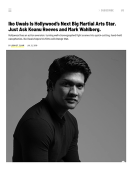 Iko Uwais, Stuber's Villain, Is Hollywood's Next Big Action Star