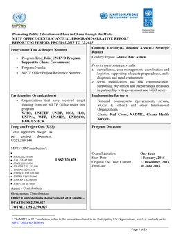 Promoting Public Education on Ebola in Ghana Through the Media MPTF OFFICE GENERIC ANNUAL PROGRAM NARRATIVE REPORT REPORTING PE