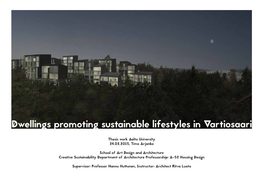 Dwellings Promoting Sustainable Lifestyles in Vartiosaari